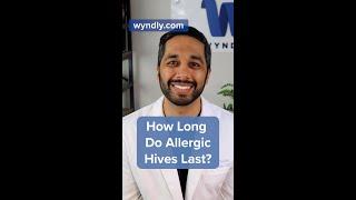 How Long Do Hives From Allergies Last? #shorts