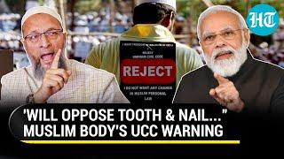 PM Modi's UCC Push Spooks Muslim Body Into Emergency Meet; 'Hindu Civil Code' Cries Owaisi