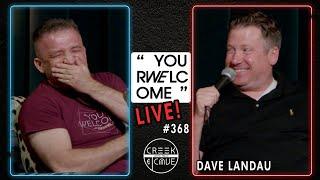 "YOUR WELCOME" with Michael Malice #368: Dave Landau