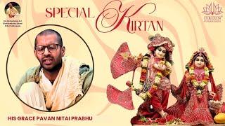 Kirtan By His Grace Pavan Nitai Das I 5th June 2025