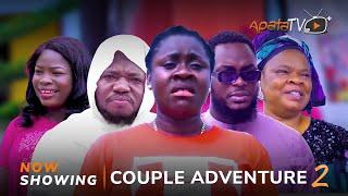 Couple Adventure 2 Yoruba Movie 2024 Drama | Kiki Bakare | Yinka Solomon | Ayo Olaiya | Funmi Ojoye