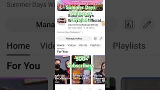 Summer Days Wallpaper Official 2 - 500 Subscribers #shorts