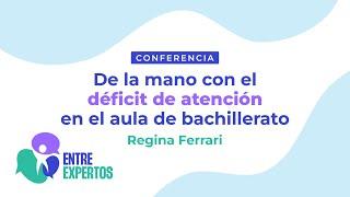 De la mano con el déficit de atención en el aula de bachillerato.