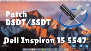 How to patch DSDT-SSDTs (common patches) Dell Inpiron 15 5547 Haswell [Part-1]