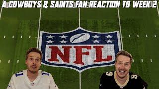 A Cowboys & Saints Reaction to NFL Week 2