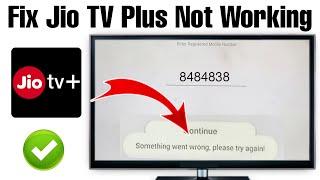 jio tv plus login problem today | jio tv plus something went wrong | jio tv plus not working