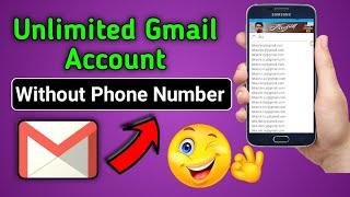 (100% Working) Create Unlimited Gmail Accounts Without Phone Number