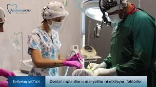 Dental implantların maliyetilerini etkileyen faktörler