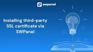 Installing third party SSL certificate via SWPanel