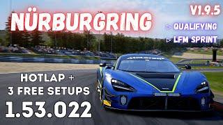 MCLAREN 720S GT3 EVO | NÜRBURGRING 1.53.0 | HOTLAP + FREE SETUP | ACC v1.9