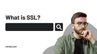 What is SSL?