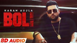 Boli (8D Audio) | Karan Aujla | Tru-Skool | Latest Punjabi Songs 2022 | Speed Records