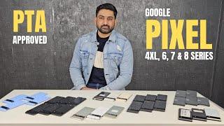 Google Pixel PTA Approved Stock || Pixel 4XL to Pixel 8 Pro