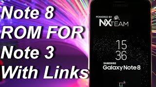 Note 8 Rom for Note 3 With Links