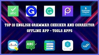 Top 10 English Grammar Checker And Corrector Offline App Android Apps