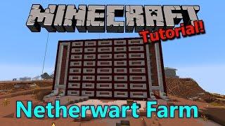 [Tutorial] Minecraft Large Netherwart Farm