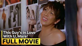 ‘This Guy’s in Love With U, Mare!’ FULL MOVIE | Vice Ganda, Toni Gonzaga