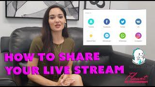 BIGO LIVE HOW TO VIDEOS | How to share your stream