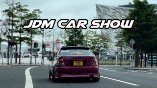 Japanese Modified Car Show in Belfast, Northern Ireland! - JPCCNI’s The Docks | 6MileStyle