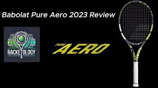 Babolat Pure Aero 2023 Review