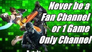 Why I will Never be a Fan Channel or 1 Game Only Channel