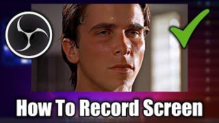 Complete Tutorial - How To Screen Record With OBS Studio