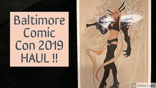 Baltimore Comic Con 2019 Haul!