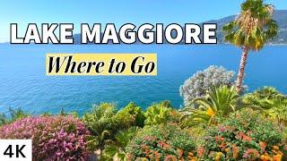 Beautiful LAKE MAGGIORE / Where To Go / Italy 4K