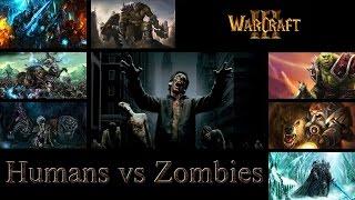 WarCraft 3: Humans vs Zombies