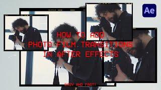 How To Add Photo Film Transitions in After Effects Template | After Effects Tutorial