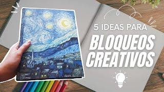 BLOQUEO CREATIVO⎟5 ideas para inspirarte 