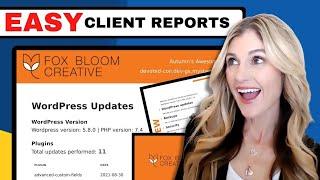 Manage Multiple WordPress Websites + Automate Client Reports (ALL-IN-ONE Tool)
