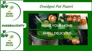 How to Make Crockpot Potpourri - Simmering Potpourri