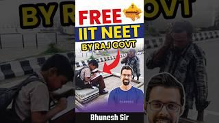 Free IIT NEET By RAJ Govt #shorts