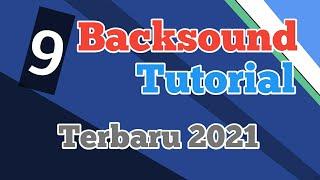 Backsound Tutorial Terbaru 2021