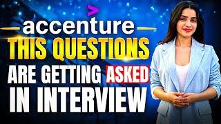 ACCENTURE Interview Repeated Questions | Crack Accenture Interview