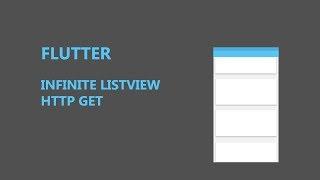 Flutter infinite scrolling ListView | HTTP GET