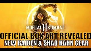 Mortal Kombat 11 Box Art Revealed / New Raiden And Shao Kahn Gear / January 17 Community Reveal