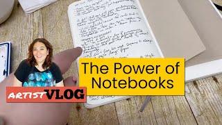 Art Vlog 65: The Power of Notebooks