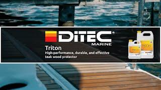 DiTEC Triton: How to Protect the Teak on your Yacht or Sailboat