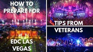 How to Prepare for EDC Las Vegas 2019 | Tips from EDC Veterans (pt.1)