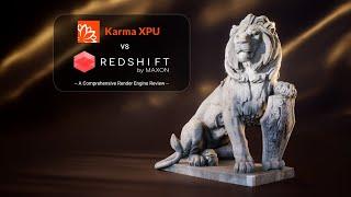 Karma XPU vs Redshift - A Comprehensive Review