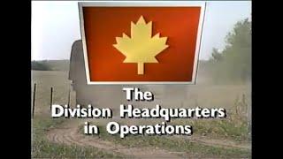 Canadian Forces - The Division Headquarters in Operations