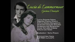 Donizetti - Sir Edgardo di Ravenswood (Lucia di Lammermoor) 1971 Franco Corelli Roberta Peters