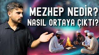 Mezhep Nedir? Nasıl Ortaya Çıktı?