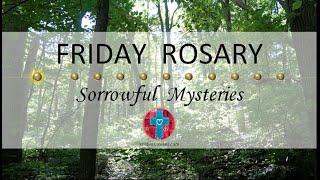 Friday Rosary • Sorrowful Mysteries of the Rosary  October 20, 2023 VIRTUAL ROSARY - MEDITATION