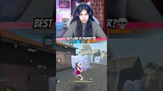Bugshot| BEST GIRL PC PLAYER?️| #shorts #freefire #freefiretamil #sgpg