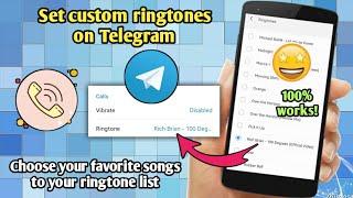 How to set custom ringtones on Telegram