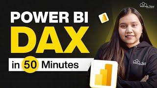 Learn PowerBI DAX in Just 50 Minutes (Beginners to Pro) 2025