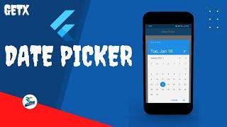 Date Picker in Flutter using GetX || Flutter || GetX